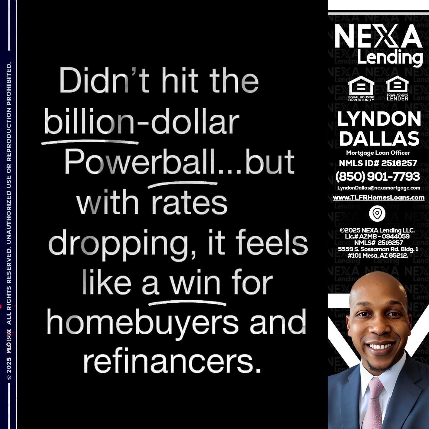 DIDNT HIT - Lyndon Dallas -Mortgage Loan Officer