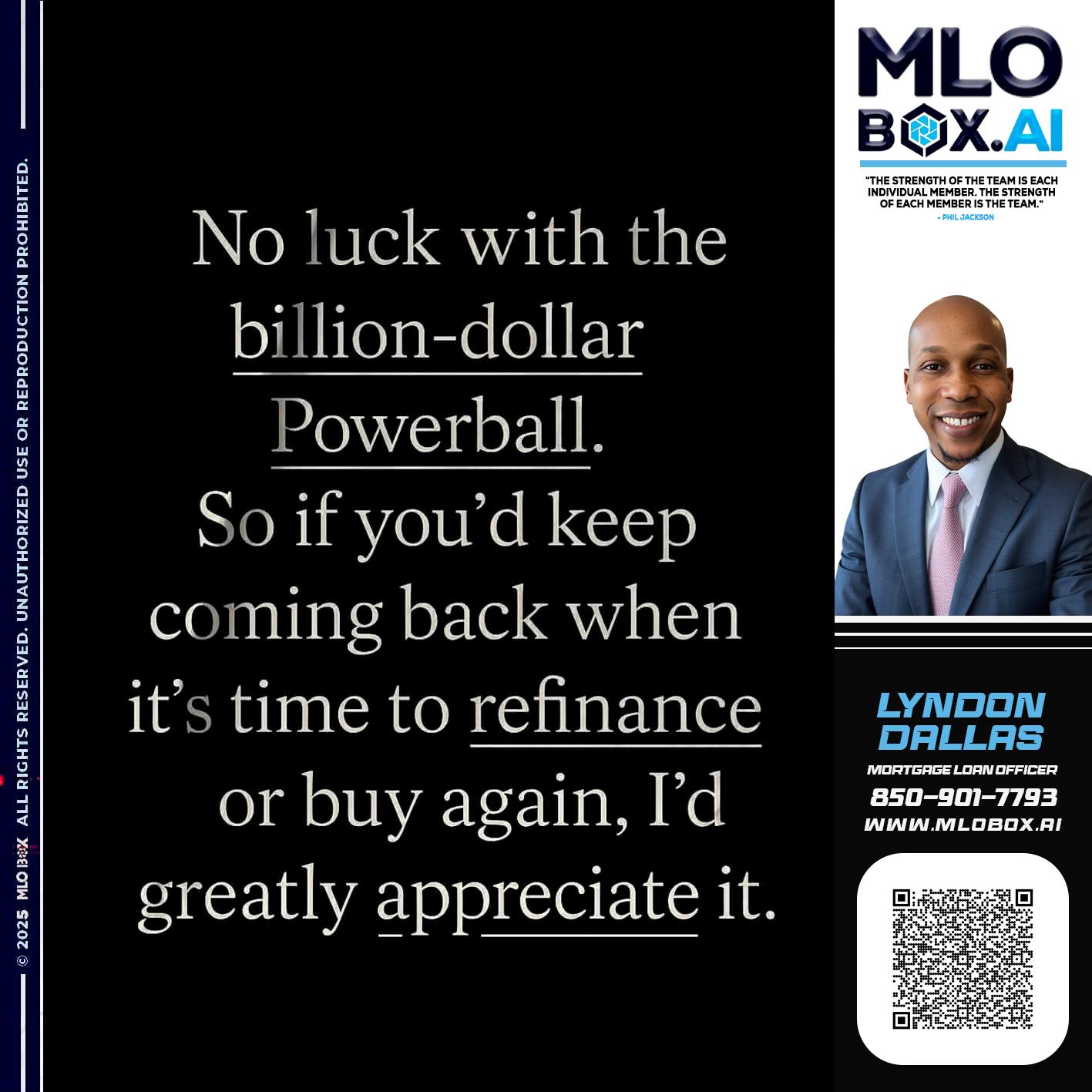 NO LUCK - Lyndon Dallas -Mortgage Loan Officer
