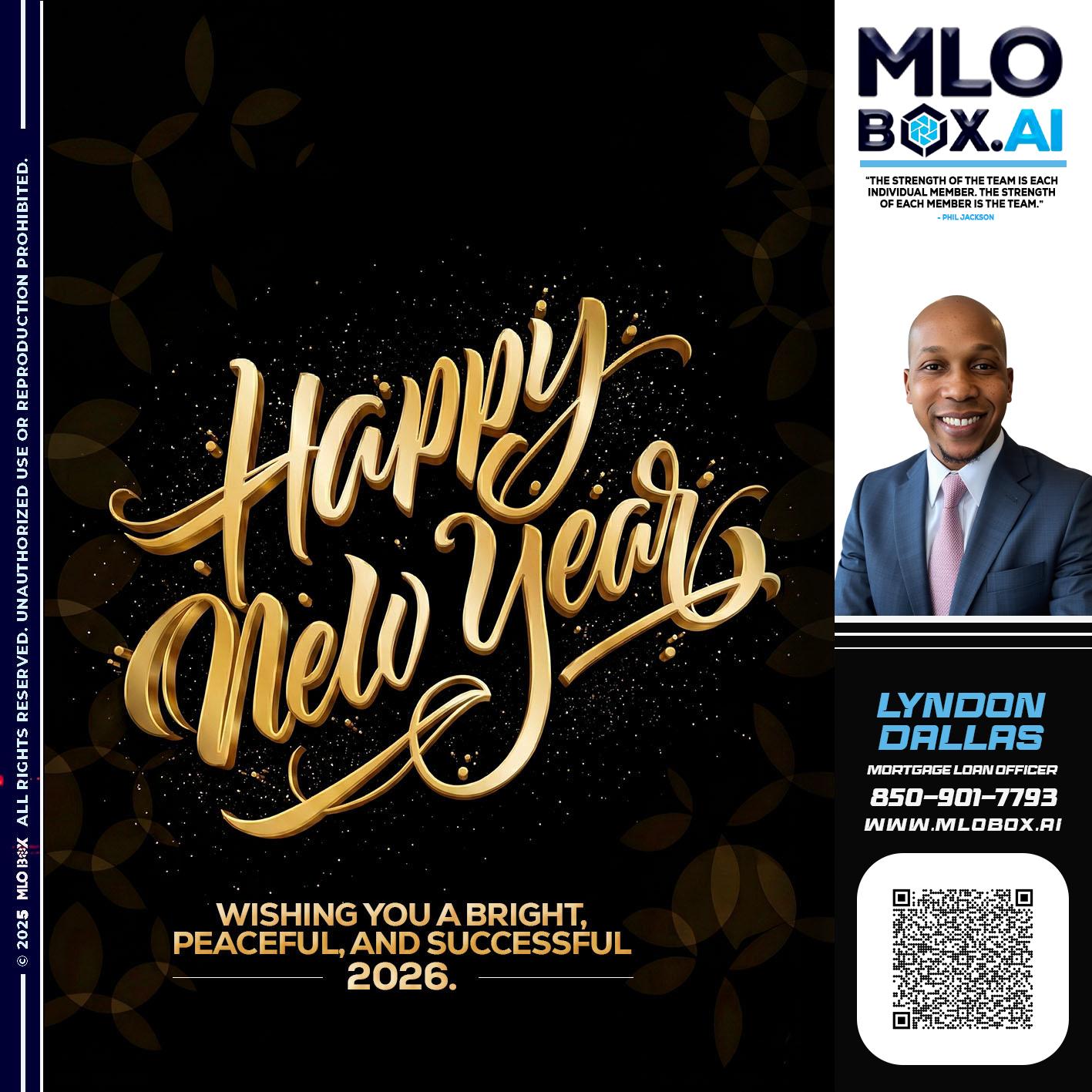HAPPY NEW YEAR - Lyndon Dallas -Mortgage Loan Officer