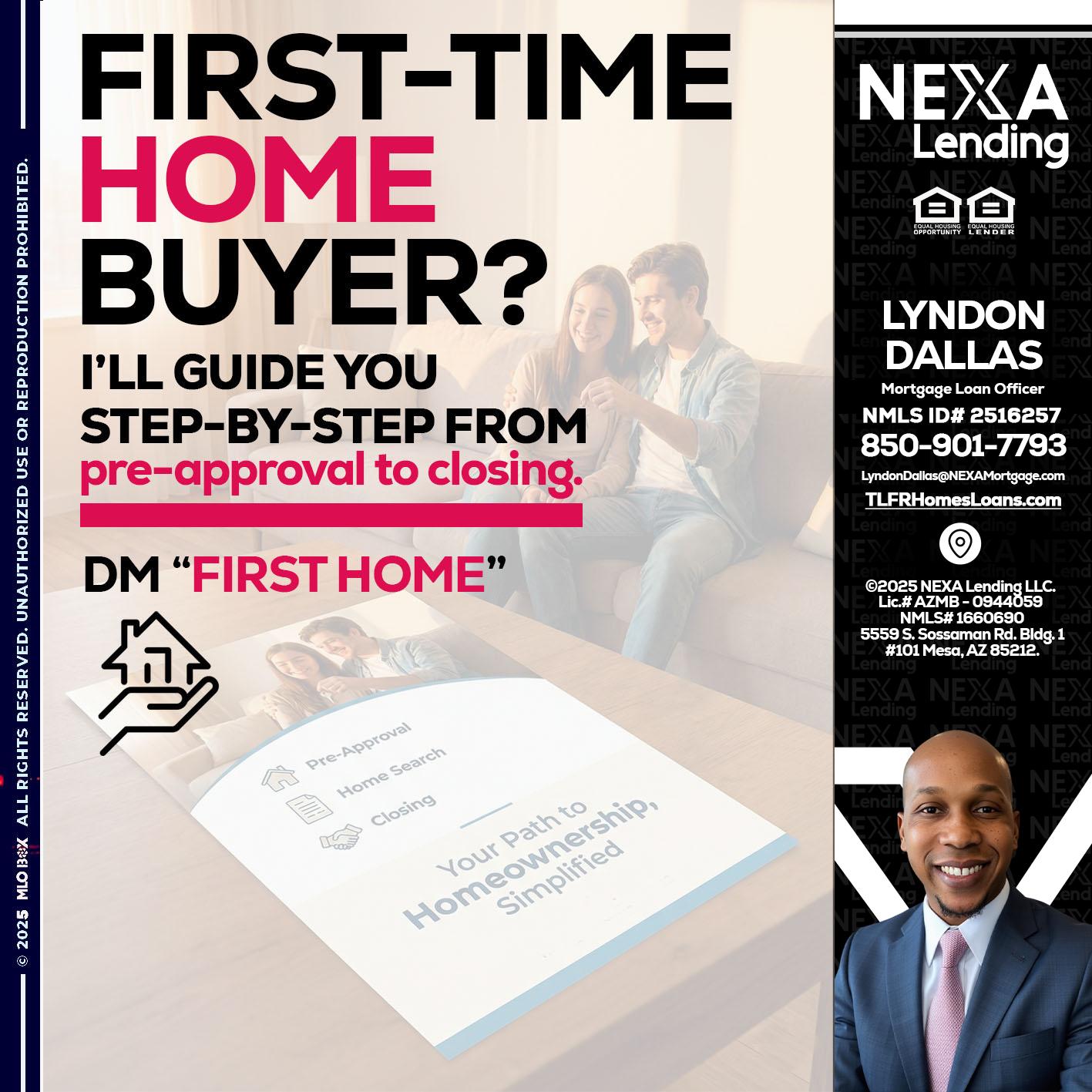 first time home buyer - Lyndon Dallas -Mortgage Loan Officer