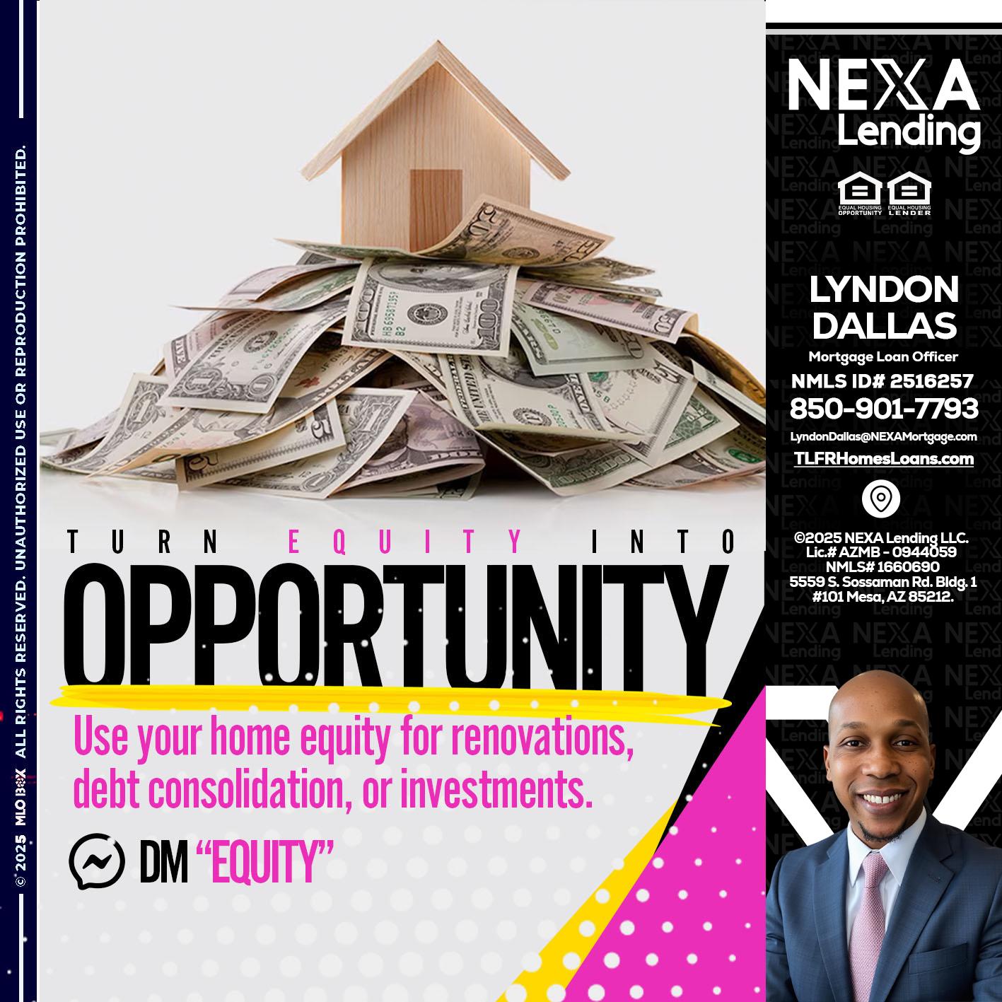 opportunity - Lyndon Dallas -Mortgage Loan Officer