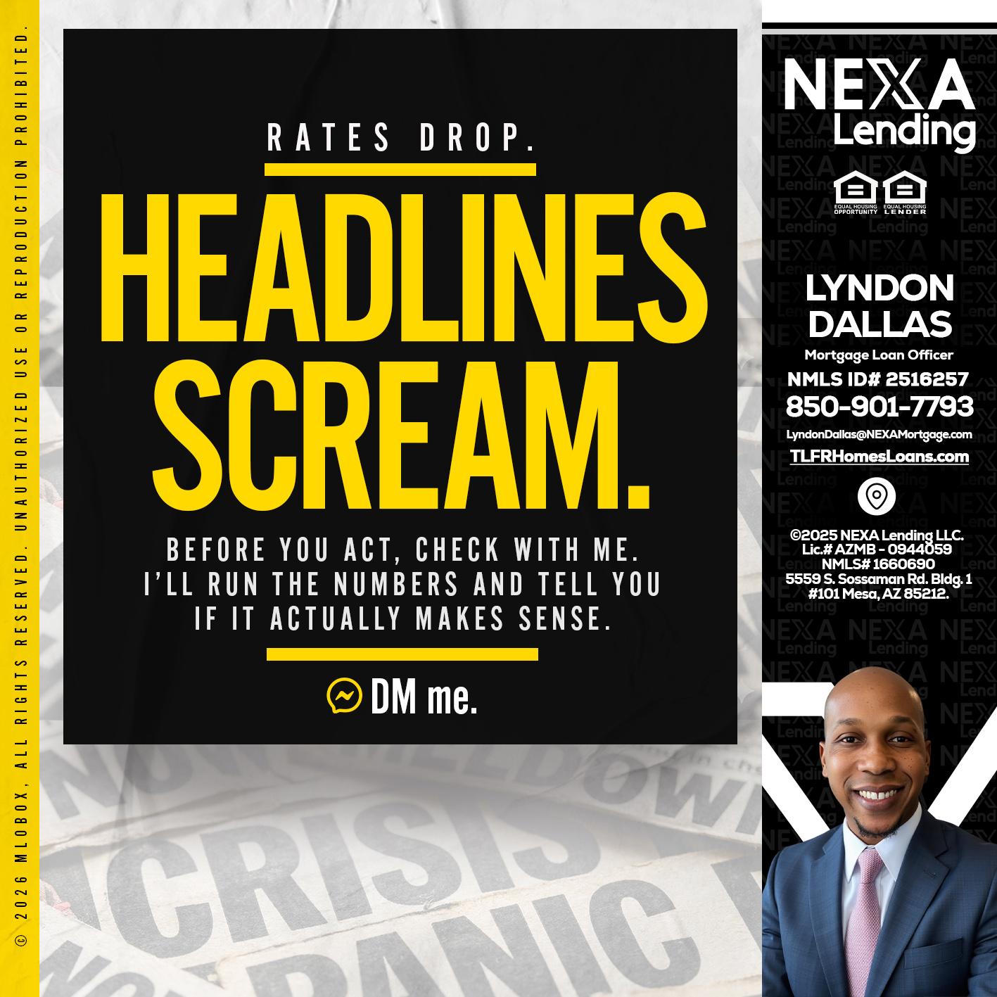 HEADLINES SCREAM - Lyndon Dallas -Mortgage Loan Officer