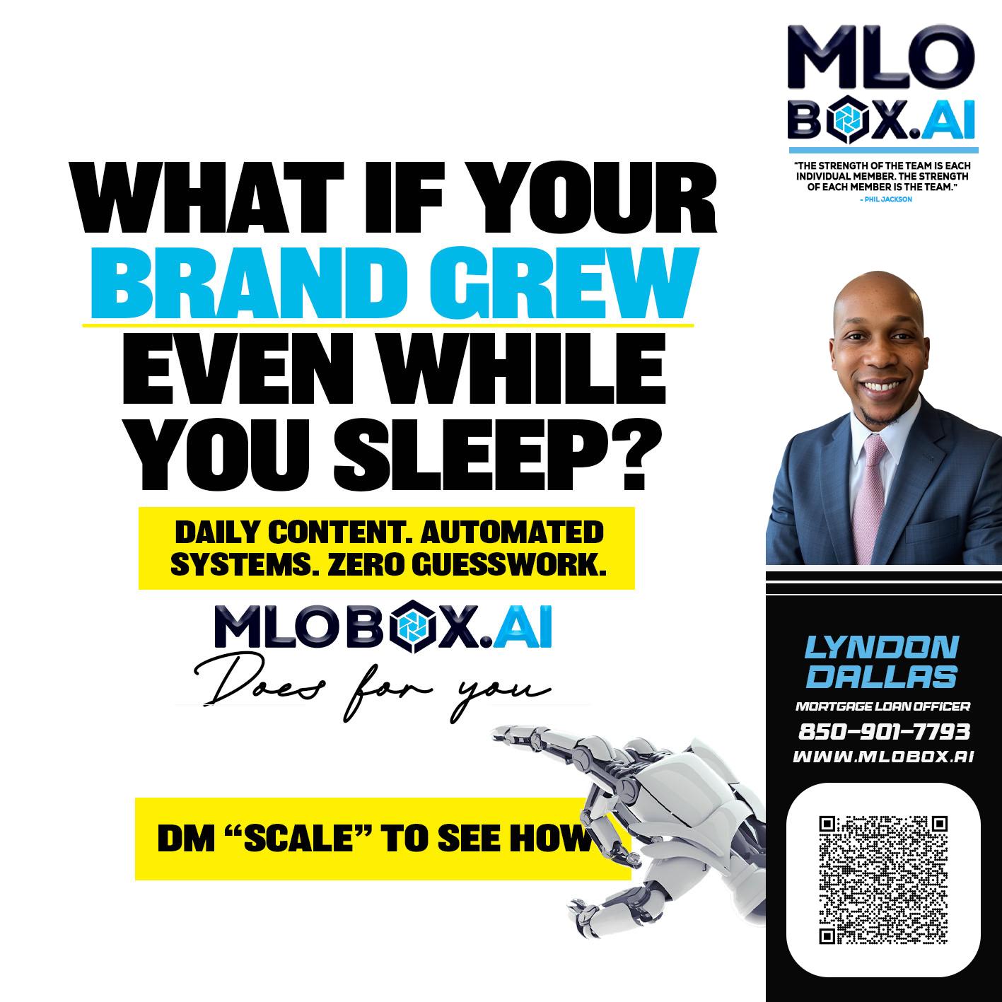 WHAT IF YOUR BRAND GREW - Lyndon Dallas -Mortgage Loan Officer