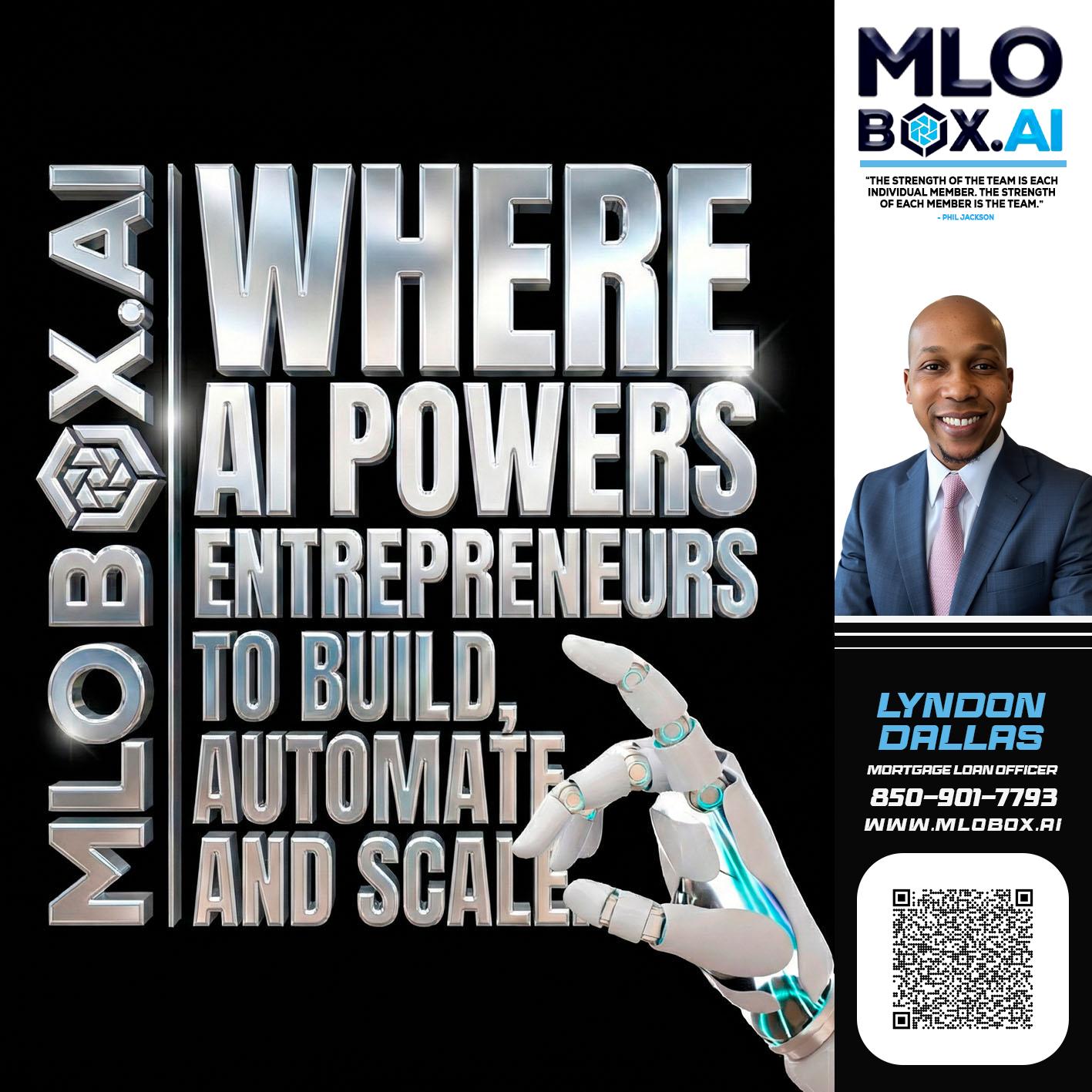 WHERE AI POWERS - Lyndon Dallas -Mortgage Loan Officer