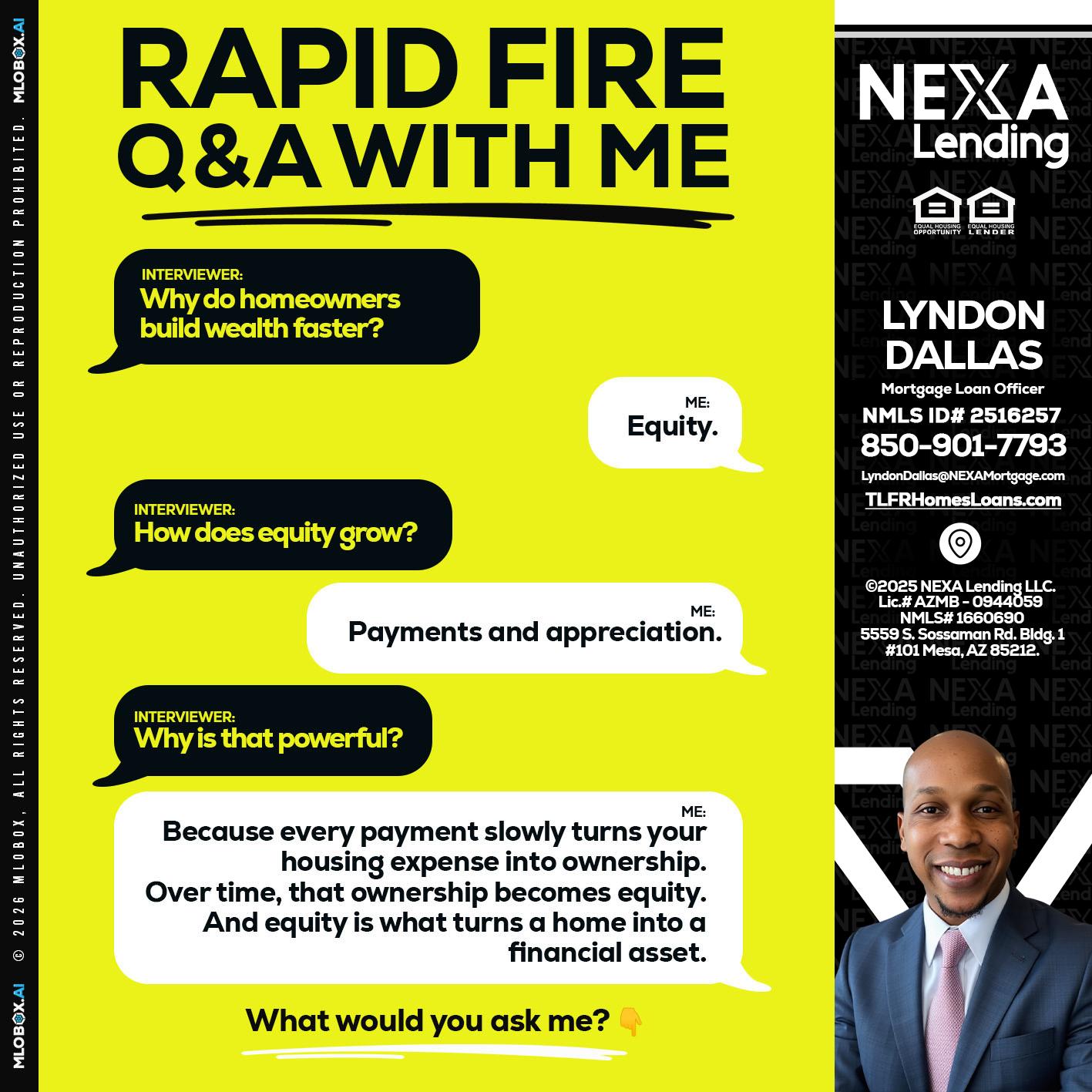 RAPID FIRE Q&A - Lyndon Dallas -Mortgage Loan Officer