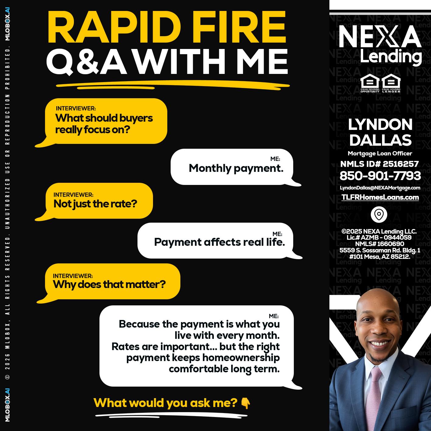 RAPID FIRE Q&A - Lyndon Dallas -Mortgage Loan Officer