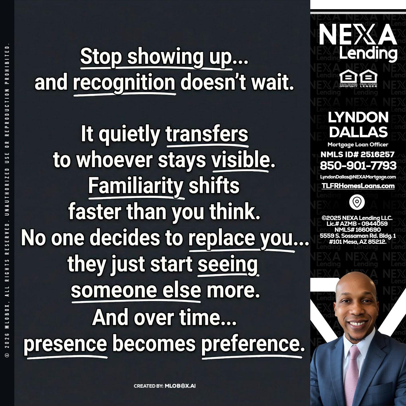 STOP SHOWING - Lyndon Dallas -Mortgage Loan Officer