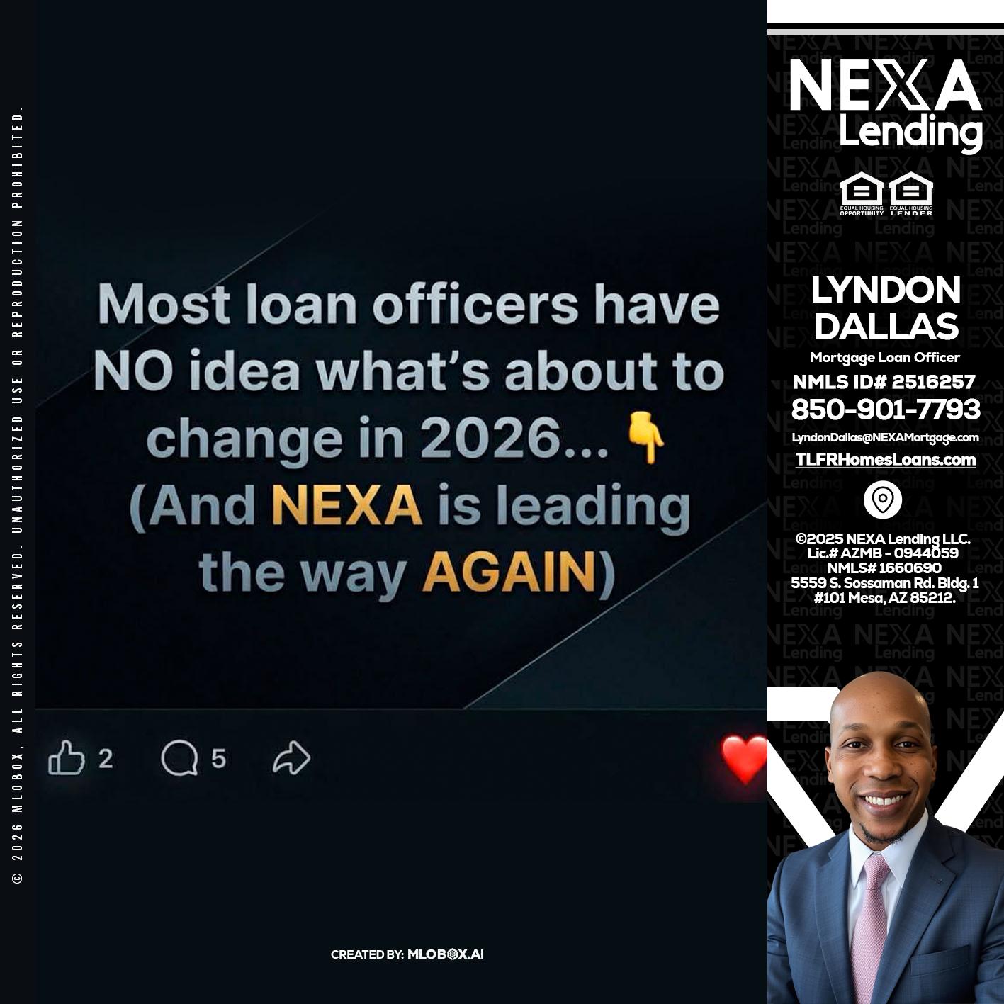 most loan officers - Lyndon Dallas -Mortgage Loan Officer