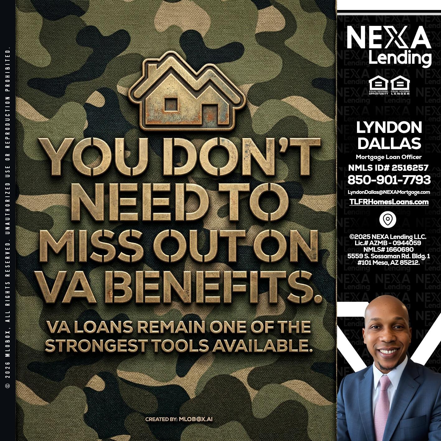 you don't need - Lyndon Dallas -Mortgage Loan Officer