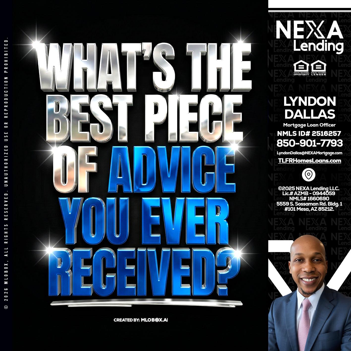 WHATS THE BEST - Lyndon Dallas -Mortgage Loan Officer