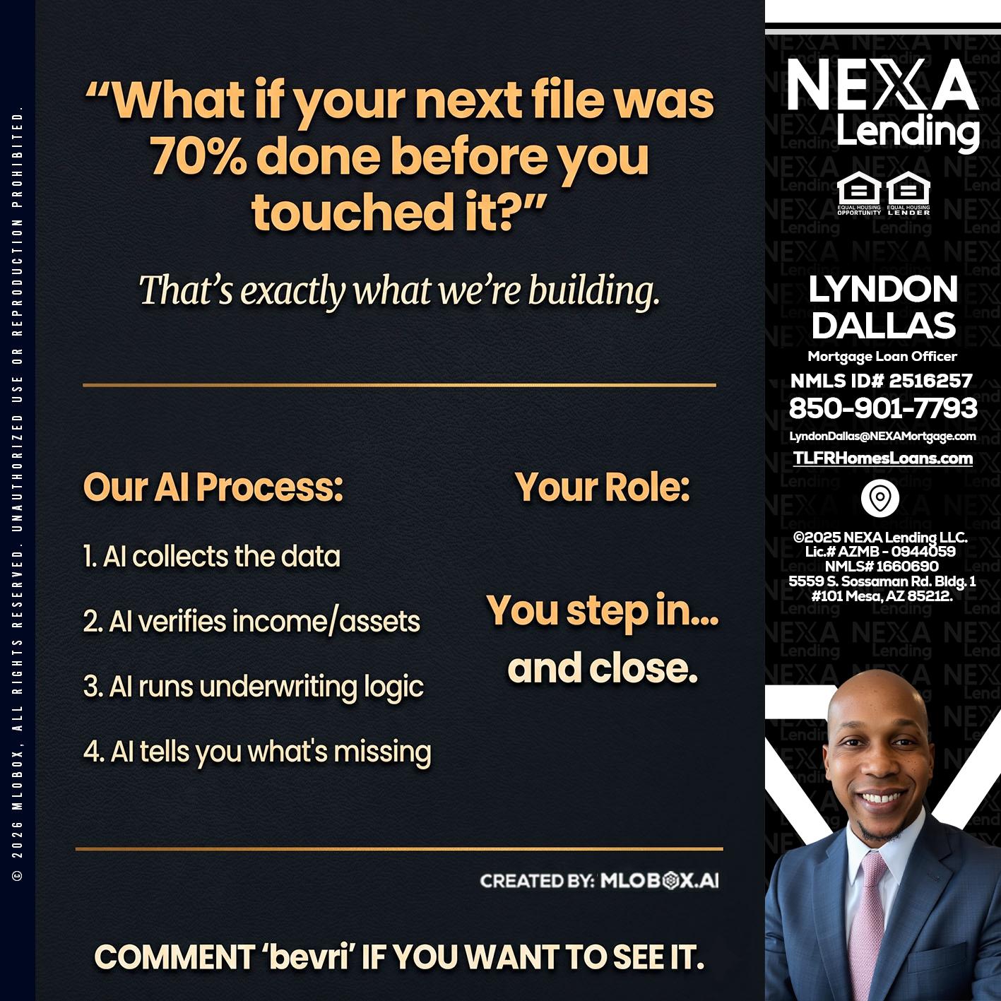 WHAT IF YOUR - Lyndon Dallas -Mortgage Loan Officer