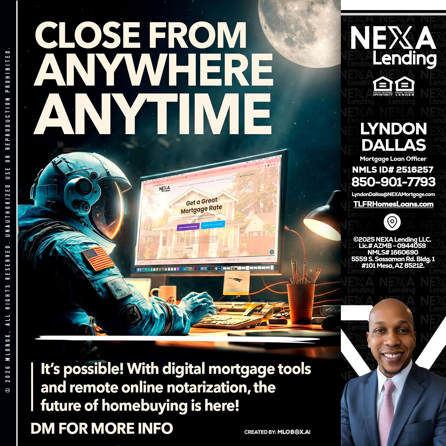 CLOSE FROM - Lyndon Dallas -Mortgage Loan Officer