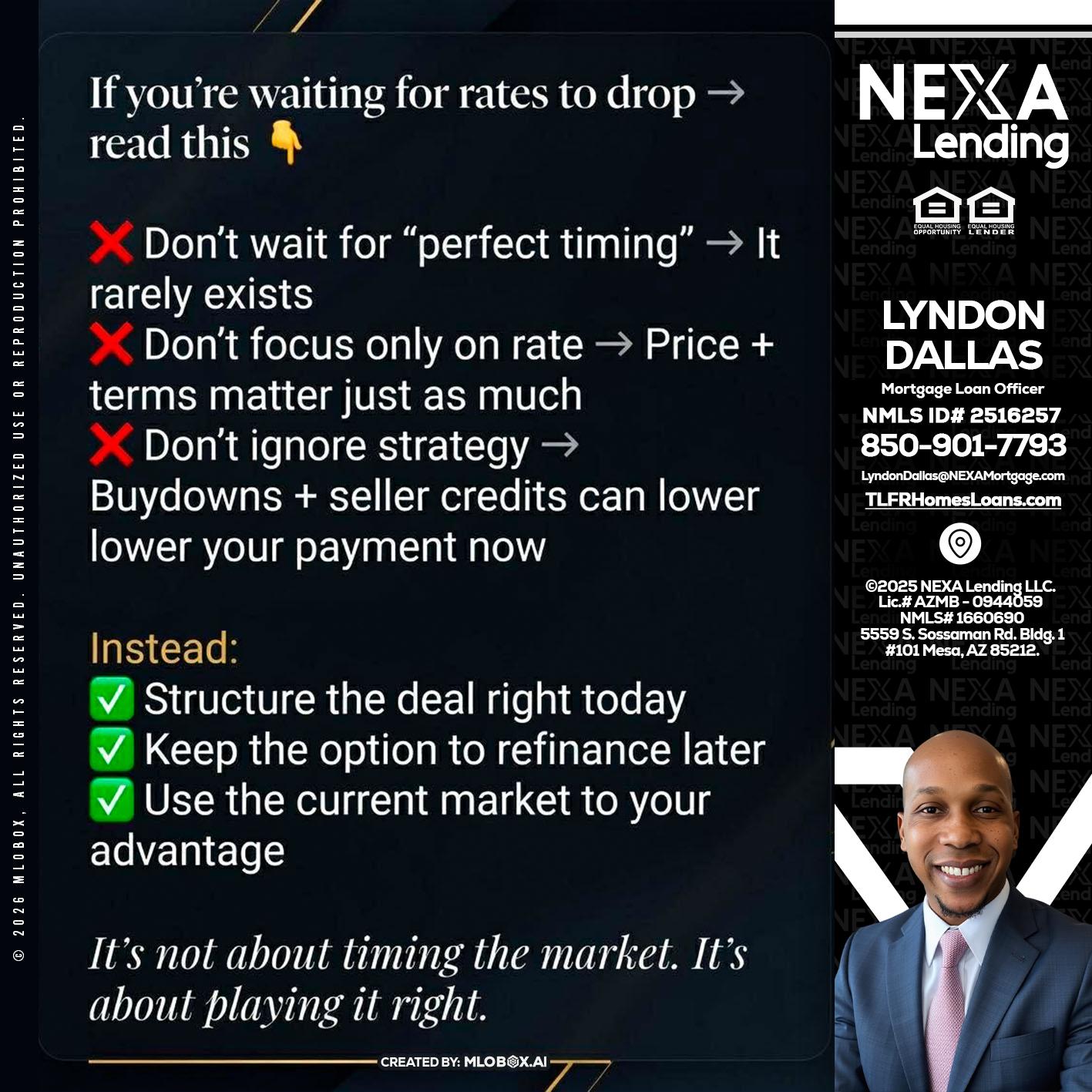 IF YOU ARE - Lyndon Dallas -Mortgage Loan Officer