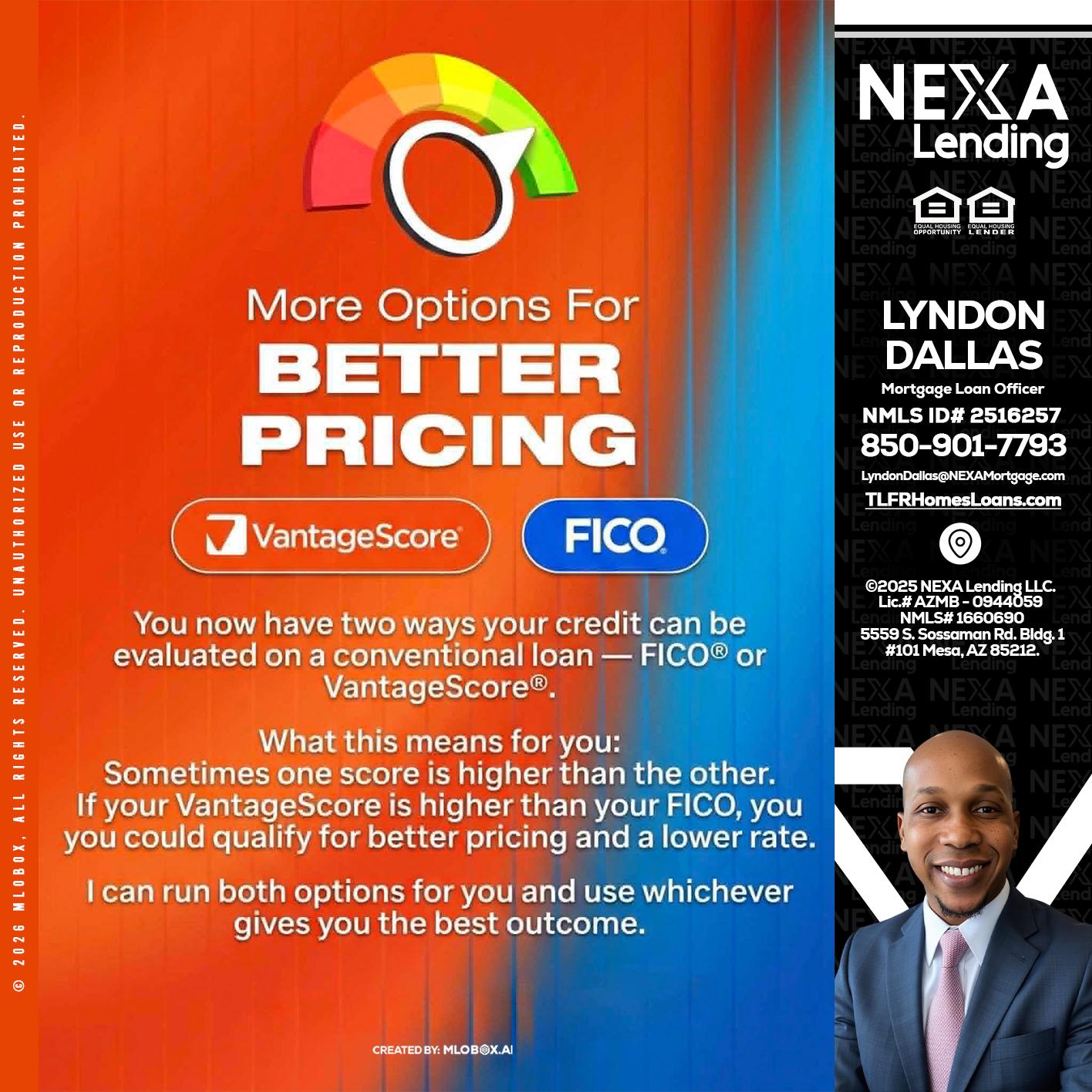 BETTER PRICING - Lyndon Dallas -Mortgage Loan Officer