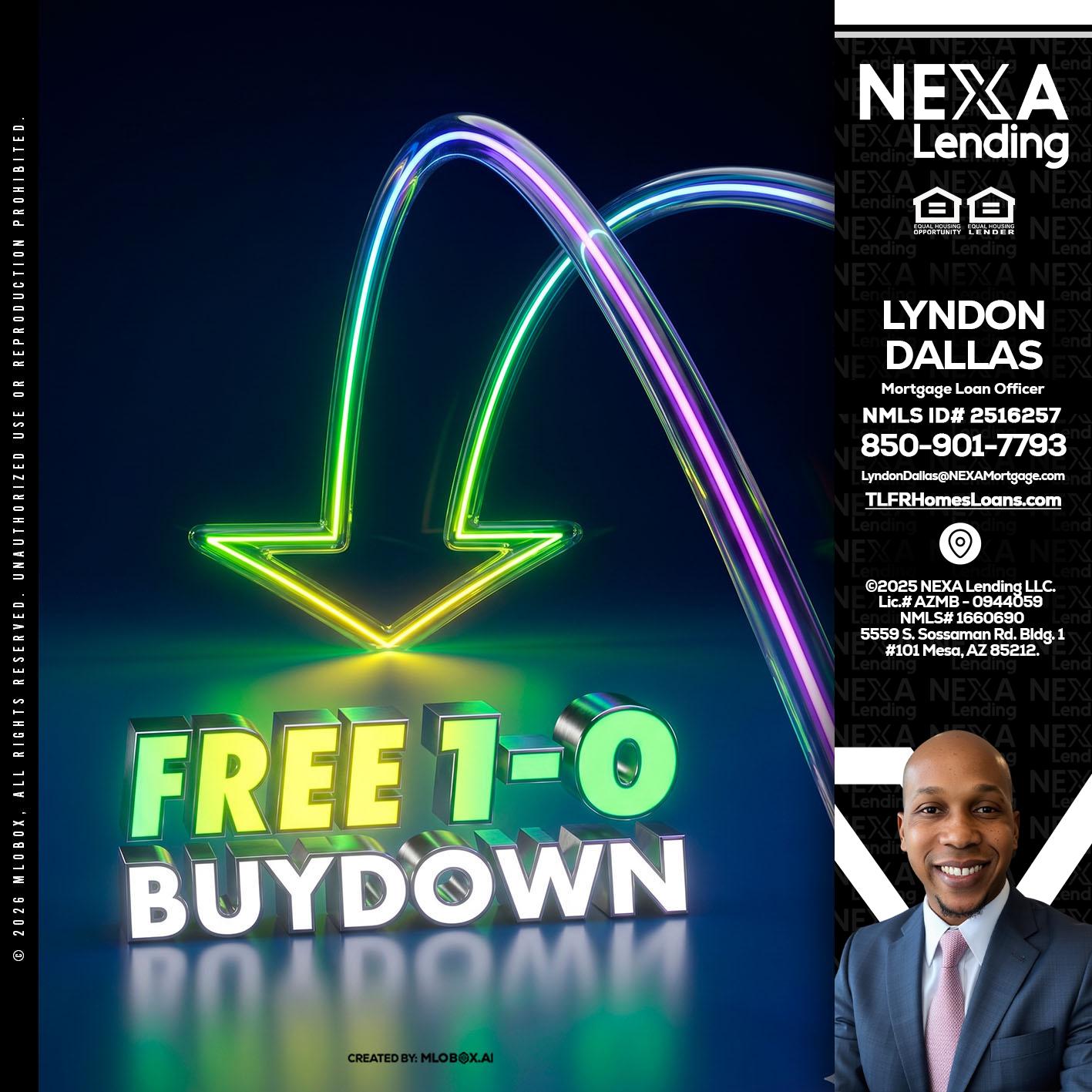 FREE 1-0 BUYDOWN - Lyndon Dallas -Mortgage Loan Officer