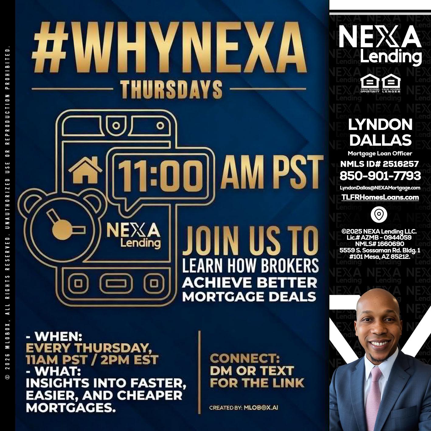 WHY NEXA THURDAYS - Lyndon Dallas -Mortgage Loan Officer