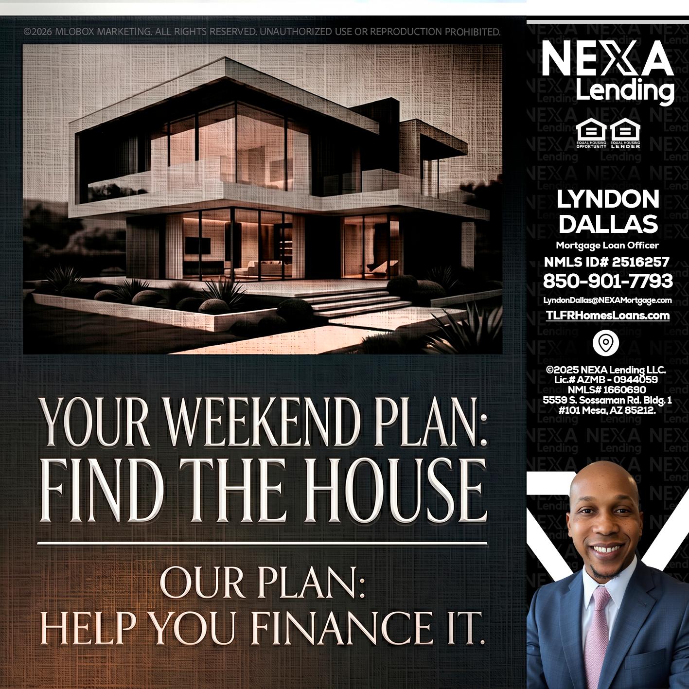 YOUR WEEKEND PLAN - Lyndon Dallas -Mortgage Loan Officer