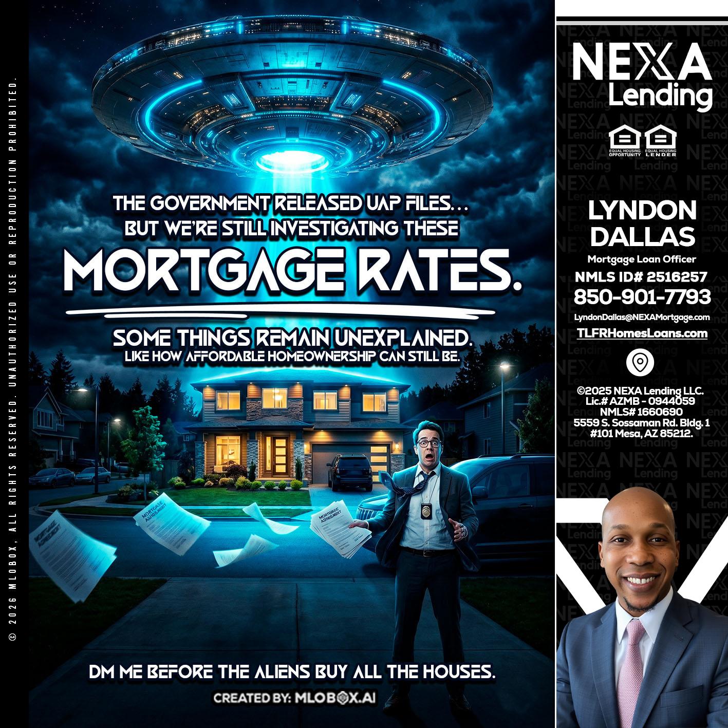 MORTGAGE RATES - Lyndon Dallas -Mortgage Loan Officer