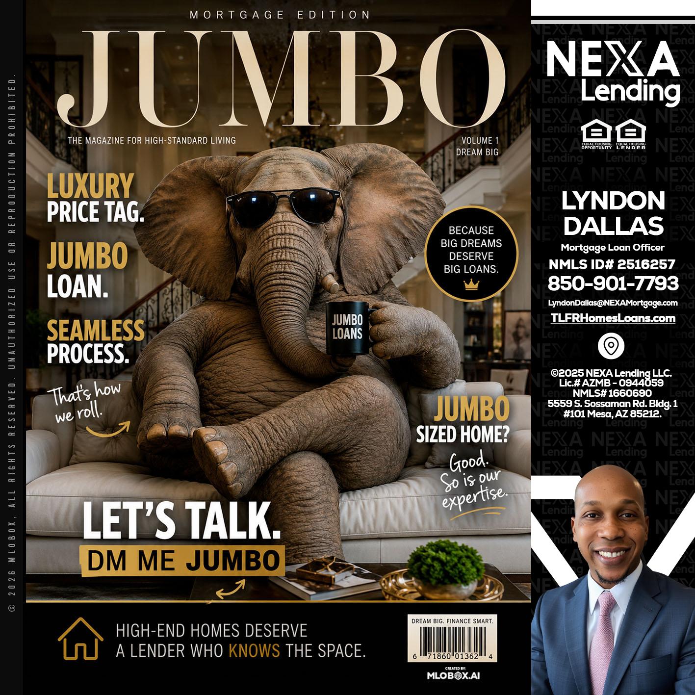 JUMBO LOANS - Lyndon Dallas -Mortgage Loan Officer