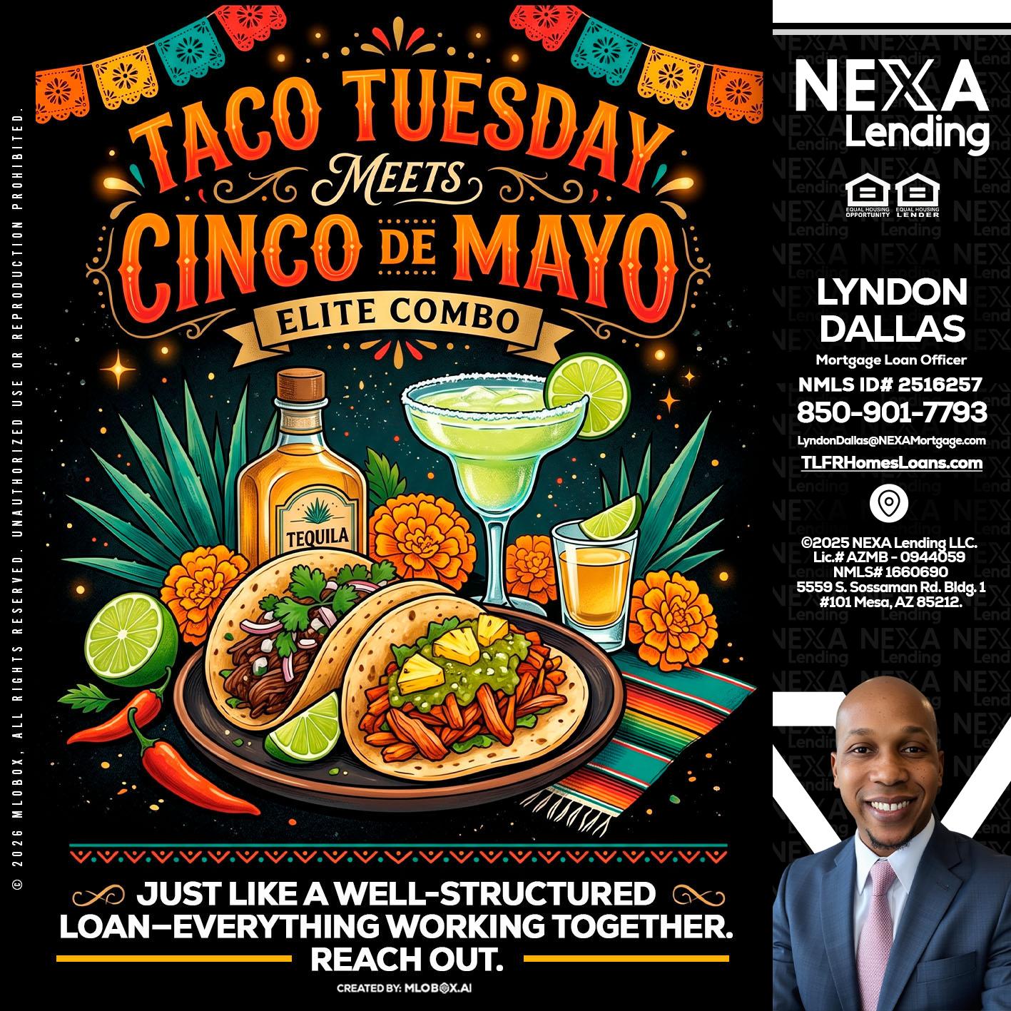 TACO TUESDAY - Lyndon Dallas -Mortgage Loan Officer