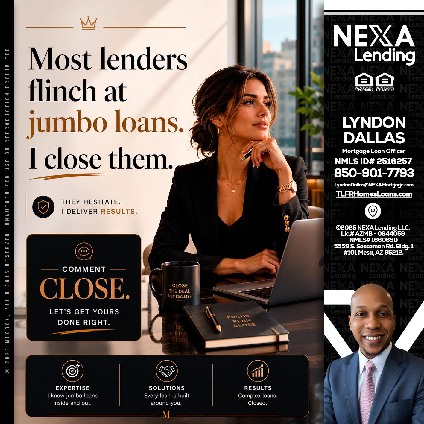 most lenders - Lyndon Dallas -Mortgage Loan Officer
