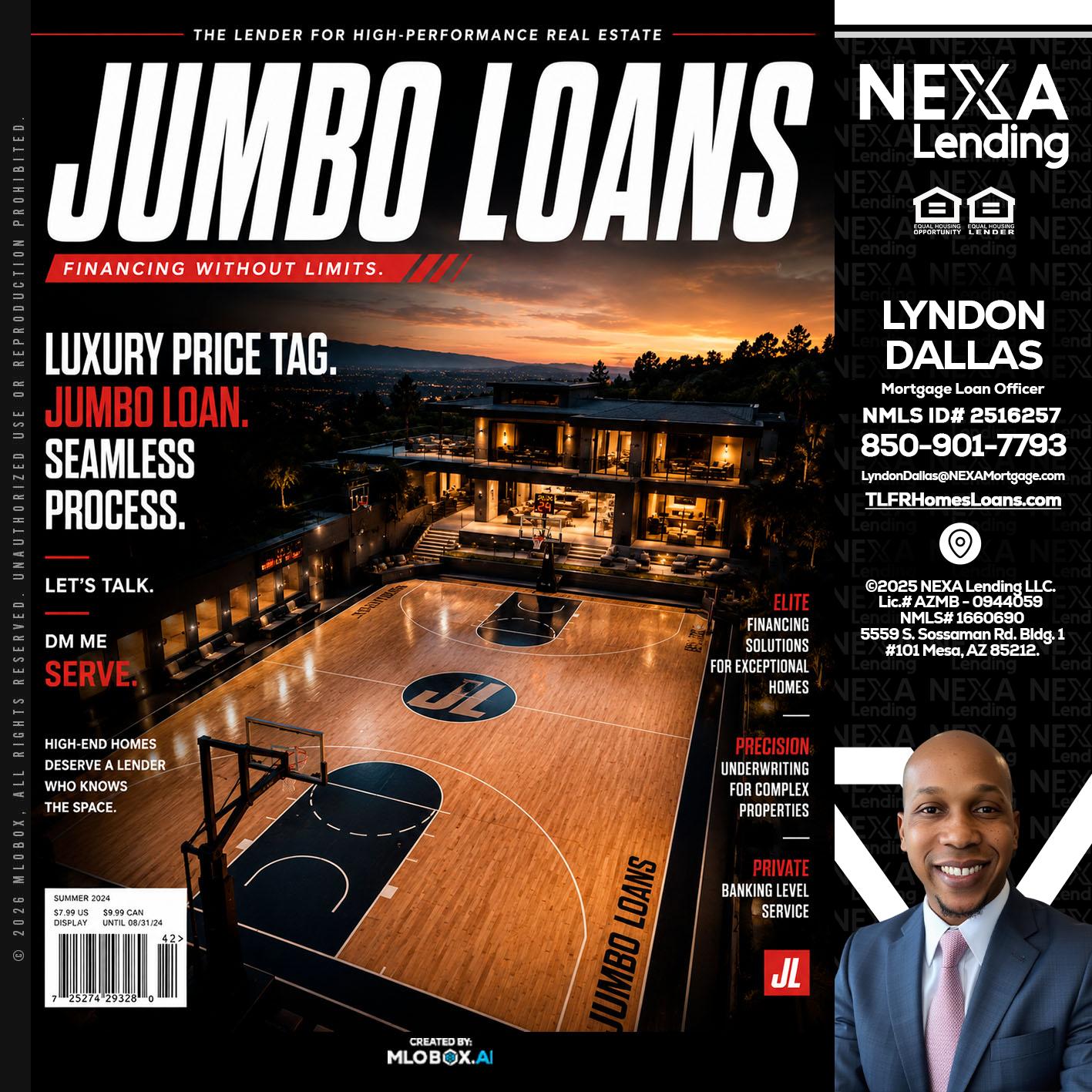 JUMBO LOANS - Lyndon Dallas -Mortgage Loan Officer